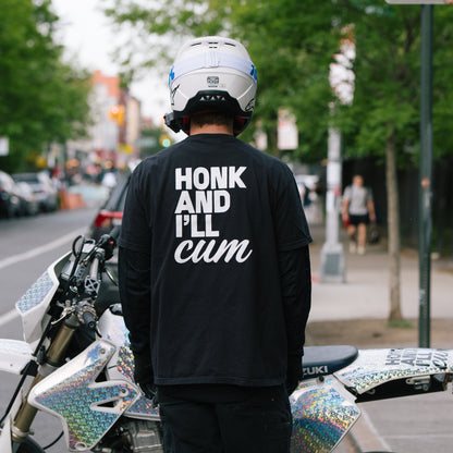 Honk and I'll CUM T-Shirt